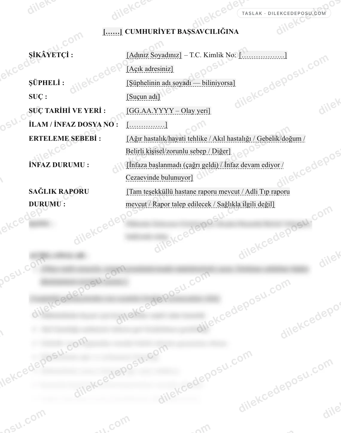 Hükmün İnfazının Ertelenmesi (Kadın/Hastalık/Belirli Sebepler) Talebi Dilekçesi (5275 SK m.16-17) Örneği – taslağın ilk bölümünün önizlemesi